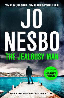 Jealousy Man: From the Sunday Times No.1 bestselling king of gripping twists