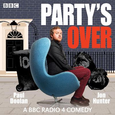 Party's Over: A BBC Radio 4 comedy