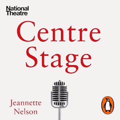 Centre Stage: Lessons from Actors on the Art of Charisma