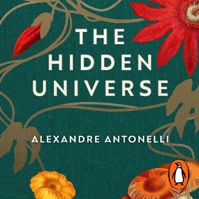 Hidden Universe: Adventures in Biodiversity