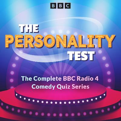 Personality Test: The complete BBC Radio 4 comedy quiz series