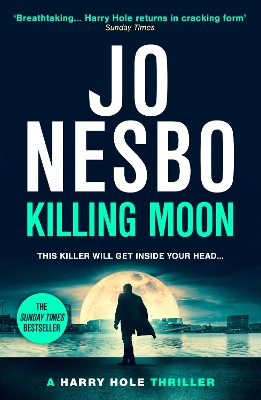 Killing Moon: The NEW #1 Sunday Times bestselling thriller