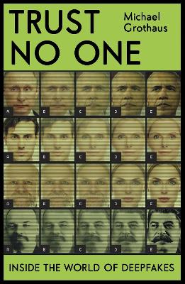 Trust No One: Inside the World of Deepfakes