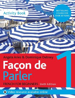 Fa on de Parler 1 French for Beginners 5ED: Enhanced Edition