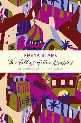 Valleys of the Assassins: A John Murray Journey