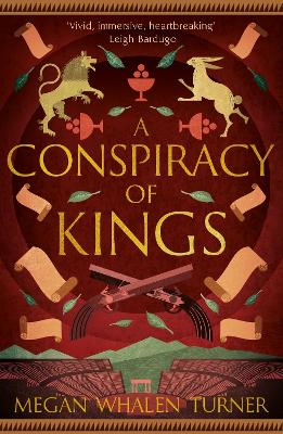 Conspiracy of Kings: The fourth book in the Queen's Thief series