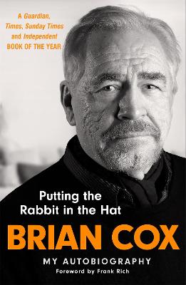 Putting the Rabbit in the Hat: The fascinating memoir by the star of Succession
