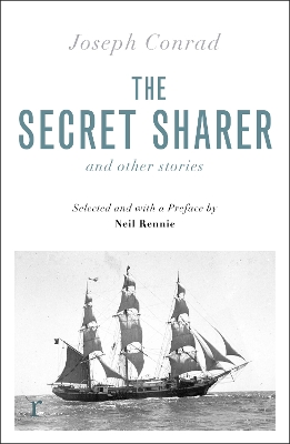 Secret Sharer and Other Stories (riverrun editions): Selected and with an Introduction by Neil Rennie