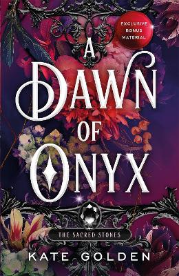 Dawn of Onyx: An addictive enemies-to-lovers fantasy romance (The Sacred Stones, Book 1)