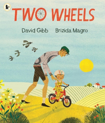 Two Wheels: The perfect gift for any child learning to ride a bike, and to show Dad love