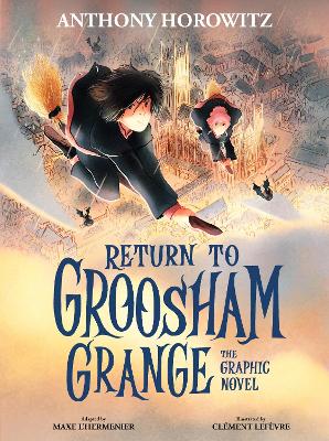 Return to Groosham Grange Graphic Novel