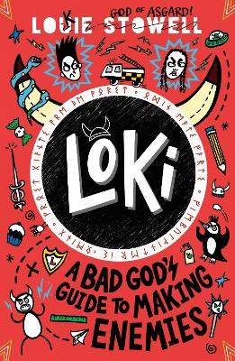 Loki: A Bad God's Guide to Making Enemies: A funny diary packed with doodles and comics about a Norse trickster god  stuck in a kid's body, a vengeful elf and a magical duel  for kids age 7, 8, 9, 10, 11, 12
