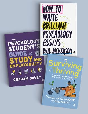 Psychology Students Skills Bundle: From Surviving to Thriving plus How to Write Brilliant Psychology Essays plus The  Psychology Students Guide to Study and Employability