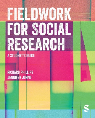 Fieldwork for Social Research: A Student's Guide