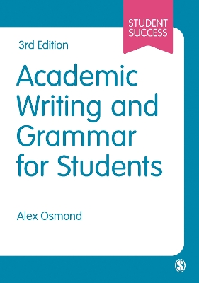 Academic Writing and Grammar for Students 3rd Revised edition