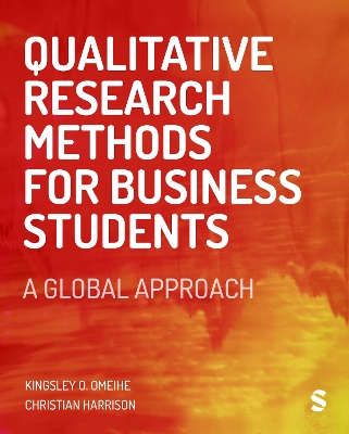 Qualitative Research Methods for Business Students: A Global Approach