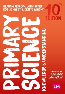 Primary Science: Knowledge and Understanding 10th Revised edition