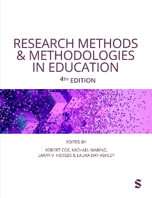 Research Methods and Methodologies in Education 4th Revised edition