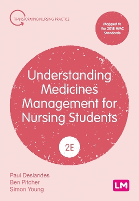 Understanding Medicines Management for Nursing Students 2nd Revised edition