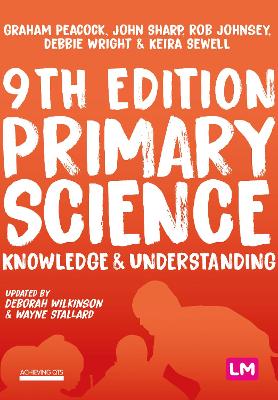 Primary Science: Knowledge and Understanding 9th Revised edition