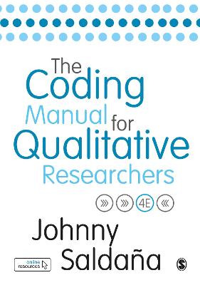 Coding Manual for Qualitative Researchers 4th Revised edition