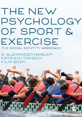 New Psychology of Sport and Exercise: The Social Identity Approach