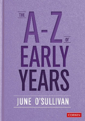 A to Z of Early Years: Politics, Pedagogy and Plain Speaking