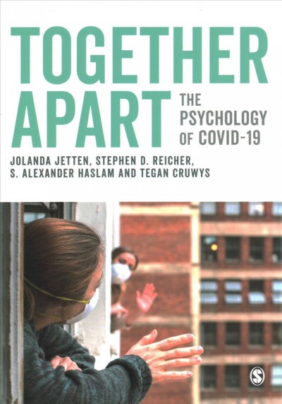 Together Apart: The Psychology of COVID-19
