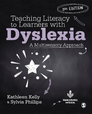 Teaching Literacy to Learners with Dyslexia: A Multisensory Approach 3rd Revised edition