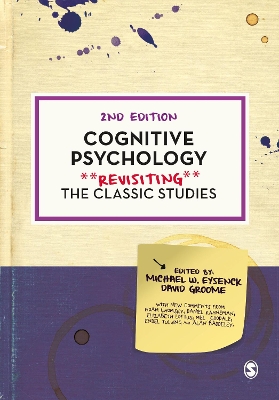 Cognitive Psychology: Revisiting the Classic Studies 2nd Revised edition