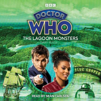 Doctor Who: The Lagoon Monsters: 10th Doctor Audio Original Unabridged edition