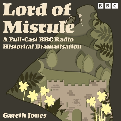 Lord of Misrule: A Full-Cast BBC Radio Dramatisation