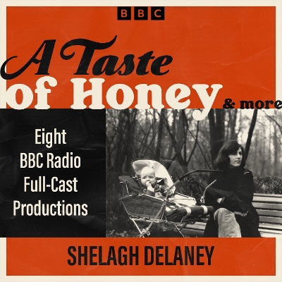 Taste of Honey & more: Eight BBC Radio Full-Cast Productions