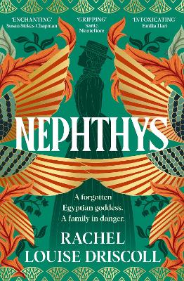 Nephthys: A spellbinding tale of Egyptian myths and gothic family secrets.