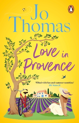 Love In Provence: Brand-new for 2024: Escape to France with this gorgeous romantic story from the bestselling author