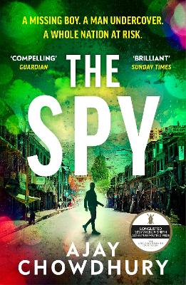 Spy: The pulse-pounding new undercover thriller for fans of Robert Galbraith, Anthony Horowitz and M. W. Craven