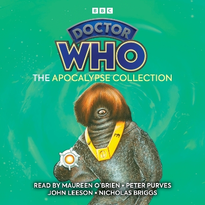 Doctor Who: The Apocalypse Collection: 1st, 4th, 10th and 11th Doctor Novelisation