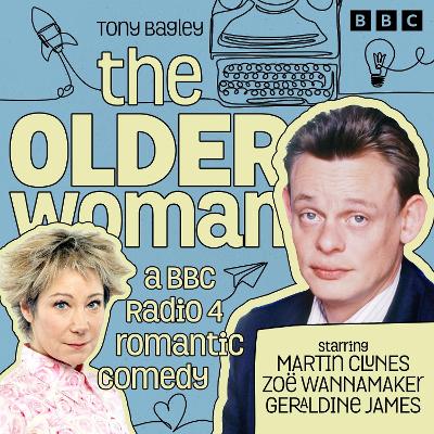 Older Woman: The Complete Series 1 and 2: A BBC Radio Sitcom