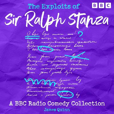 Exploits of Sir Ralph Stanza: A BBC Radio Comedy Collection