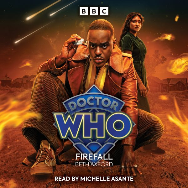 Doctor Who: Firefall: 15th Doctor Audio Original Unabridged edition