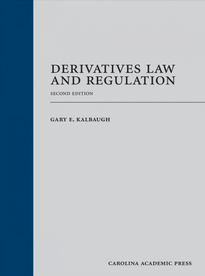 Derivatives Law and Regulation 2
