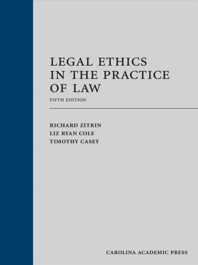 Legal Ethics in the Practice of Law 5