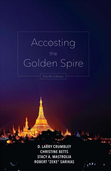 Accosting the Golden Spire: A Financial Accounting Action Adventure 4