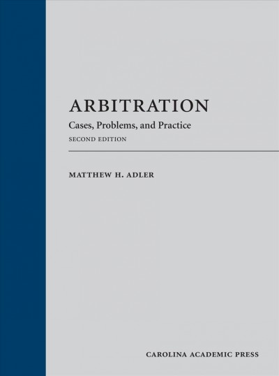 Arbitration: Cases, Problems, and Practice 2