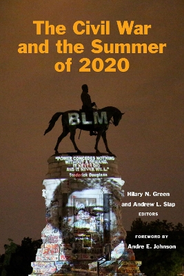 Civil War and the Summer of 2020 New edition