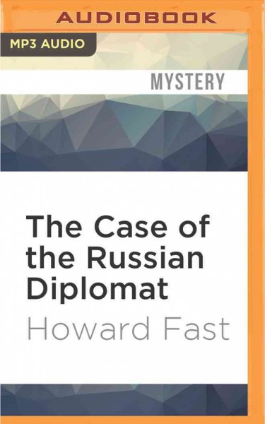 Case of the Russian Diplomat Unabridged