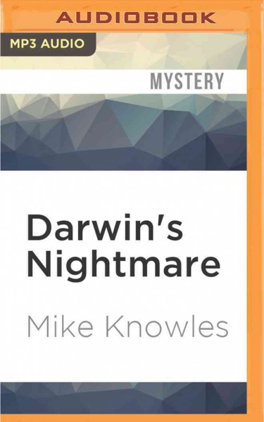 Darwin's Nightmare