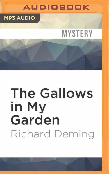 Gallows in My Garden Unabridged