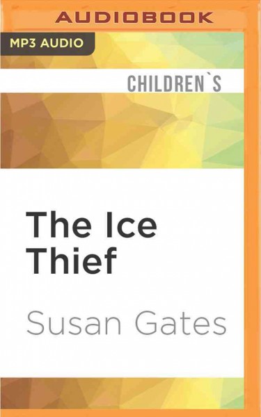 Ice Thief Unabridged