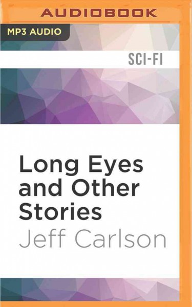 Long Eyes and Other Stories